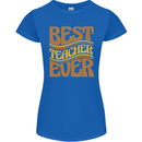 Best Teacher Ever Teaching Maths English Womens Petite Cut T-Shirt Royal Blue