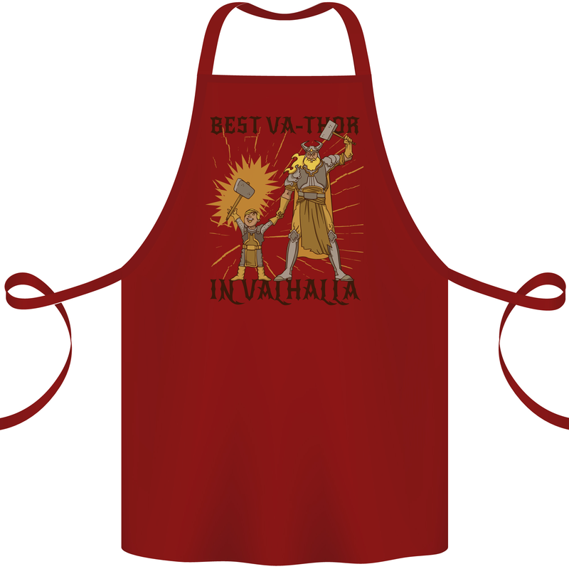 Best Va Thor in Valhalla Viking Fathers Day Cotton Apron 100% Organic Maroon