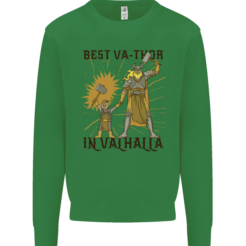 Best Va Thor in Valhalla Viking Fathers Day Kids Sweatshirt Jumper Irish Green
