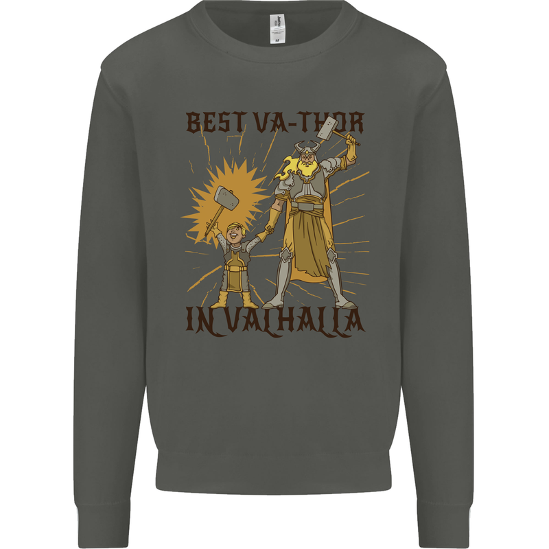 Best Va Thor in Valhalla Viking Fathers Day Kids Sweatshirt Jumper Storm Grey