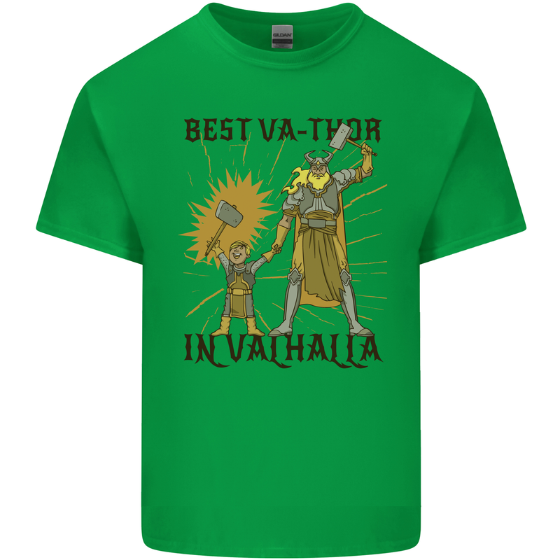 Best Va Thor in Valhalla Viking Fathers Day Mens Cotton T-Shirt Tee Top Irish Green