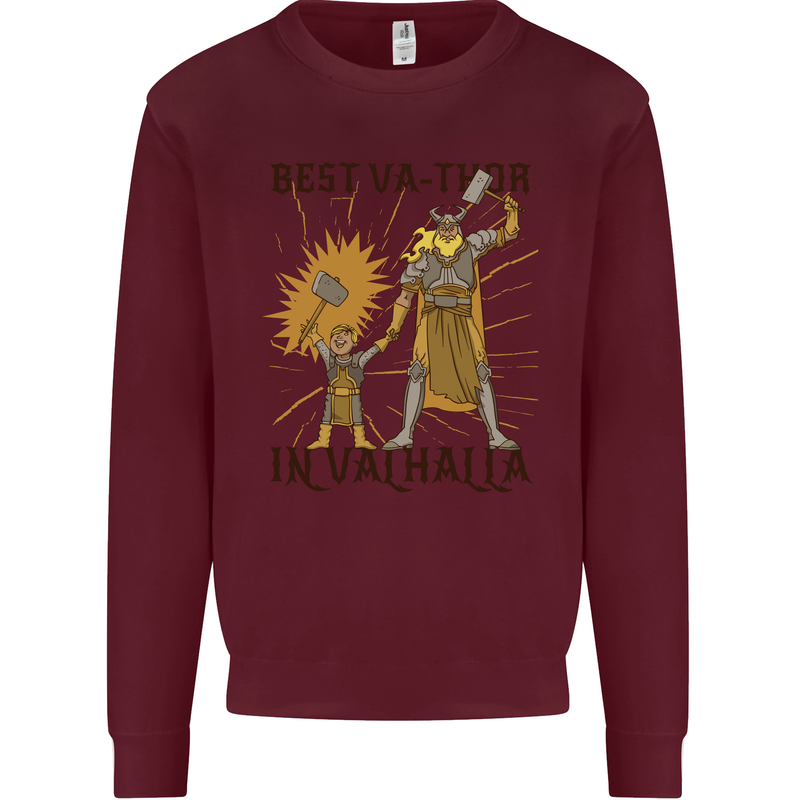 Best Va Thor in Valhalla Viking Fathers Day Mens Sweatshirt Jumper Maroon