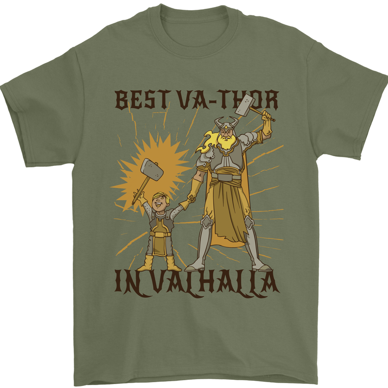 Best Va Thor in Valhalla Viking Fathers Day Mens T-Shirt Cotton Gildan Military Green