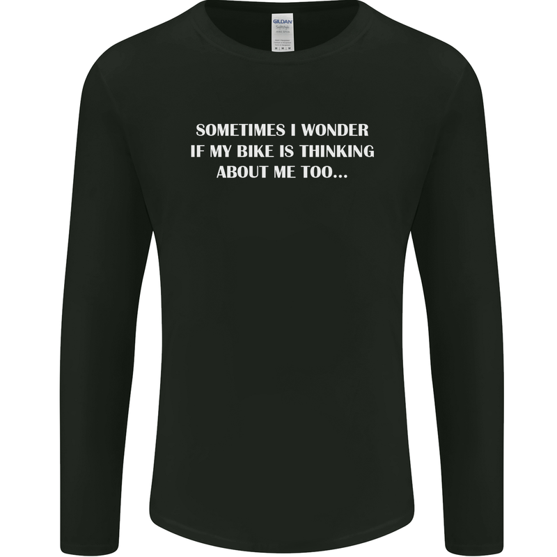 Bike Thinks of Me Cycling Biker Motorbike Mens Long Sleeve T-Shirt Black