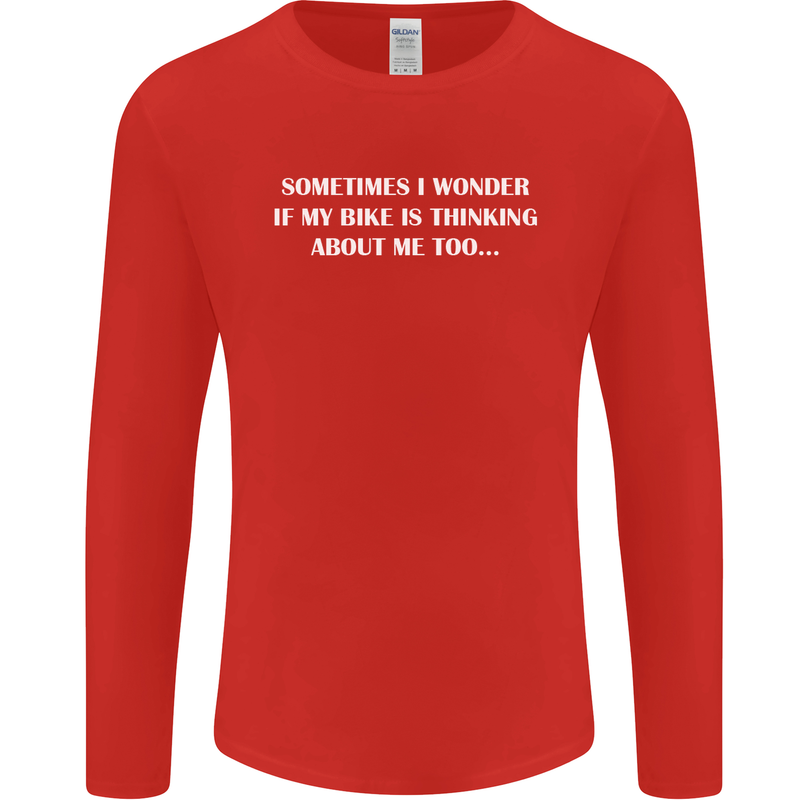 Bike Thinks of Me Cycling Biker Motorbike Mens Long Sleeve T-Shirt Red