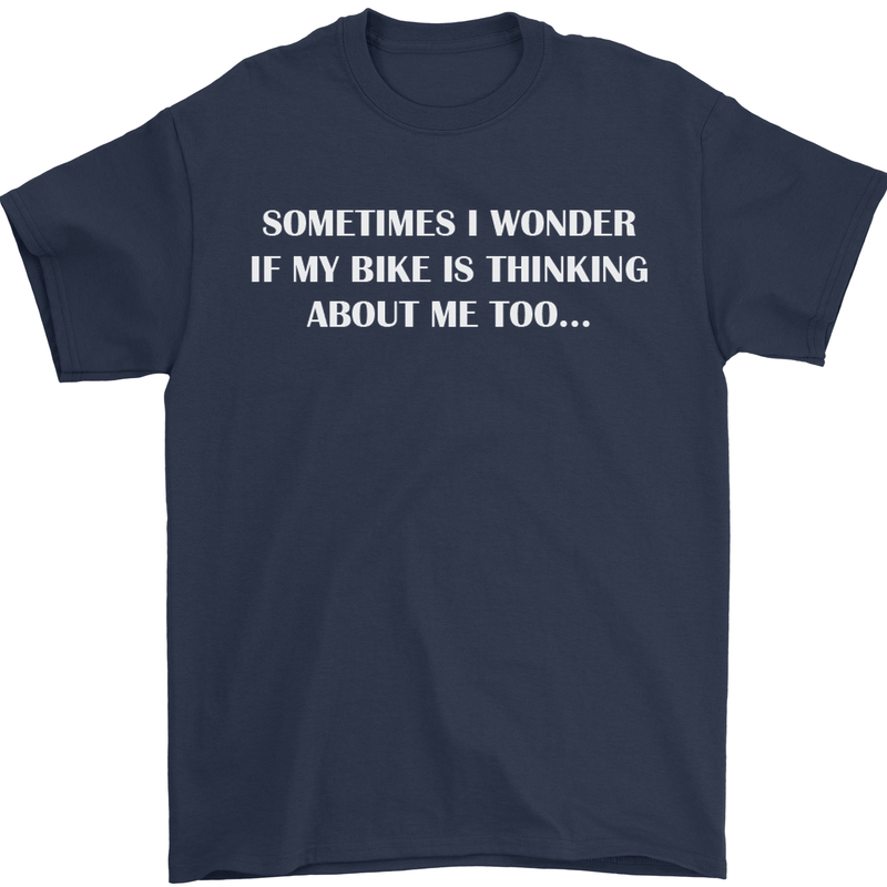 Bike Thinks of Me Cycling Biker Motorbike Mens T-Shirt Cotton Gildan Navy Blue