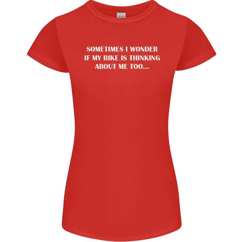 Bike Thinks of Me Cycling Biker Motorbike Womens Petite Cut T-Shirt Red