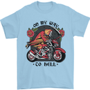 Biker On My Way to Hell Motorbike Skull Mens T-Shirt Cotton Gildan Light Blue