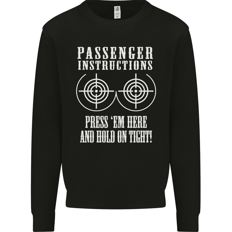Biker Passenger Instructions Motorcycle Mens Sweatshirt Jumper Black