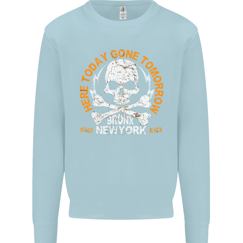 Biker Skull Here Today Motorbike Motorcycle Mens Sweatshirt Jumper Light Blue