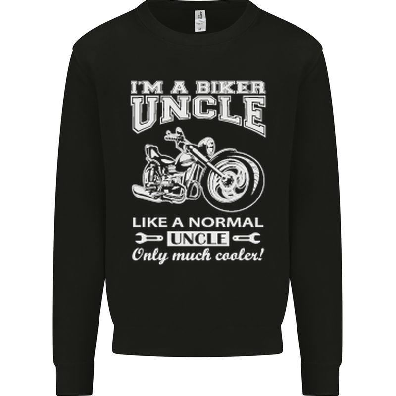 Biker Uncle Like a Normal Uncle's Day Funny Mens Sweatshirt Jumper Black