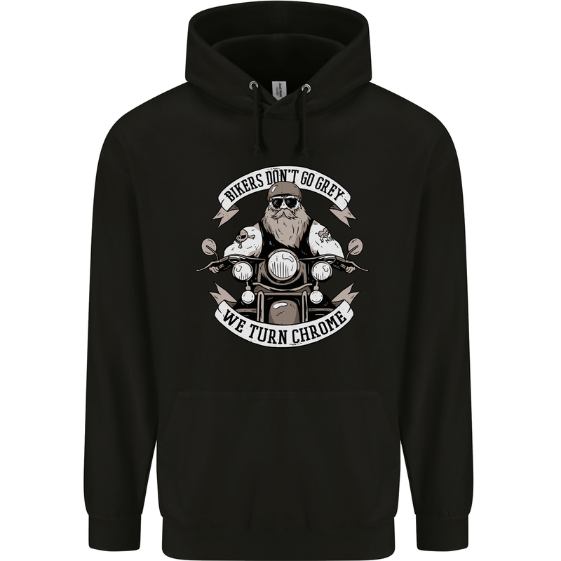 Bikers Don't Go Grey Motorbike Motorcycle Mens 80% Cotton Hoodie Black