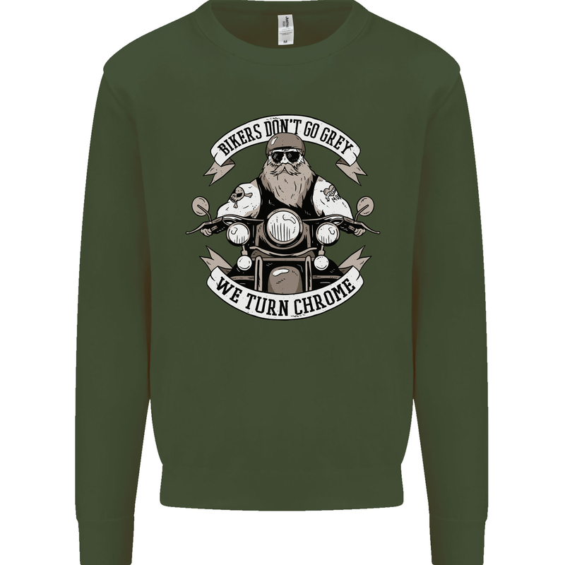 Bikers Don't Go Grey Motorbike Motorcycle Mens Sweatshirt Jumper Forest Green