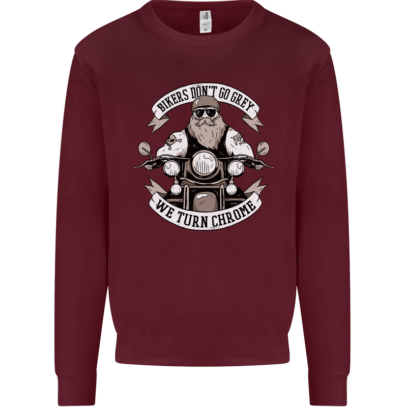 Bikers Don't Go Grey Motorbike Motorcycle Mens Sweatshirt Jumper Maroon