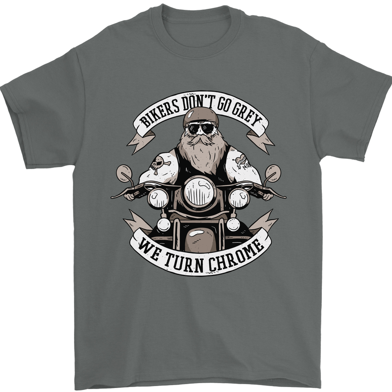 Bikers Don't Go Grey Motorbike Motorcycle Mens T-Shirt Cotton Gildan Charcoal