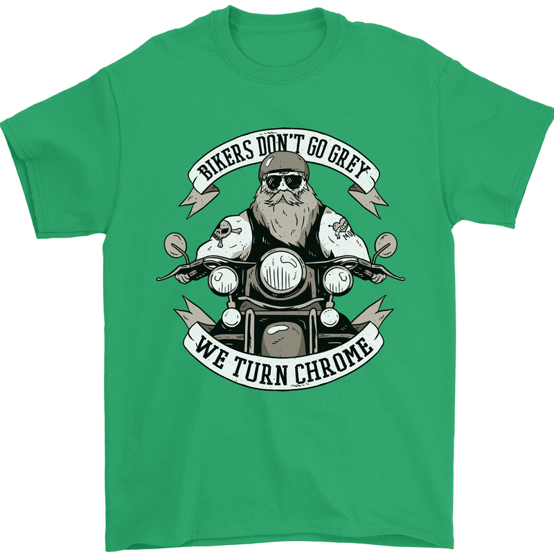 Bikers Don't Go Grey Motorbike Motorcycle Mens T-Shirt Cotton Gildan Irish Green
