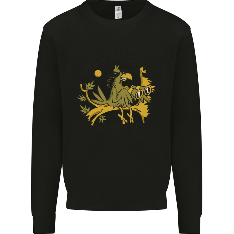 Bird Watching Goes Both Ways Funny Mens Sweatshirt Jumper Black