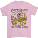 Bird Watching Goes Both Ways Funny Mens T-Shirt 100% Cotton Light Pink