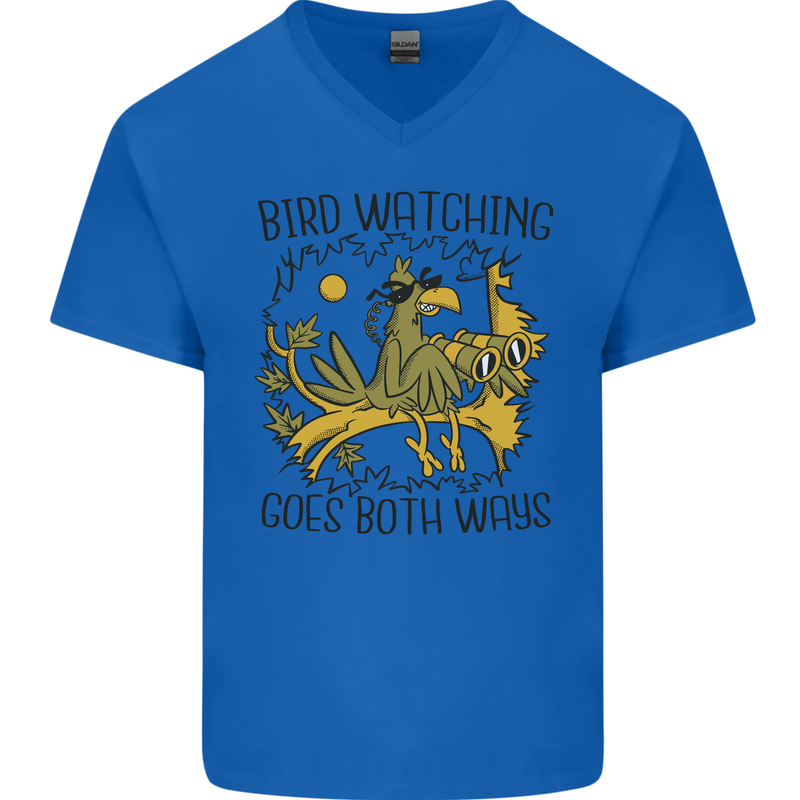 Bird Watching Goes Both Ways Funny Mens V-Neck Cotton T-Shirt Royal Blue