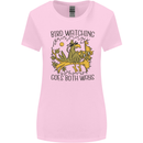 Bird Watching Goes Both Ways Funny Womens Wider Cut T-Shirt Light Pink