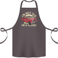 Birthday I'm Not Old Classic 40th 50th 60th Cotton Apron 100% Organic Dark Grey