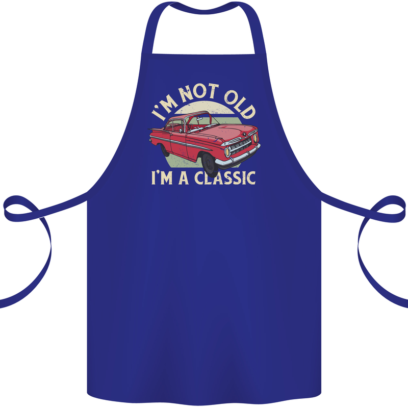 Birthday I'm Not Old Classic 40th 50th 60th Cotton Apron 100% Organic Royal Blue