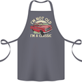 Birthday I'm Not Old Classic 40th 50th 60th Cotton Apron 100% Organic Steel