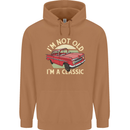 Birthday I'm Not Old Classic 40th 50th 60th Mens 80% Cotton Hoodie Caramel Latte