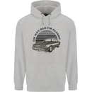 Birthday I'm Not Old Classic 40th 50th 60th Mens 80% Cotton Hoodie Sports Grey