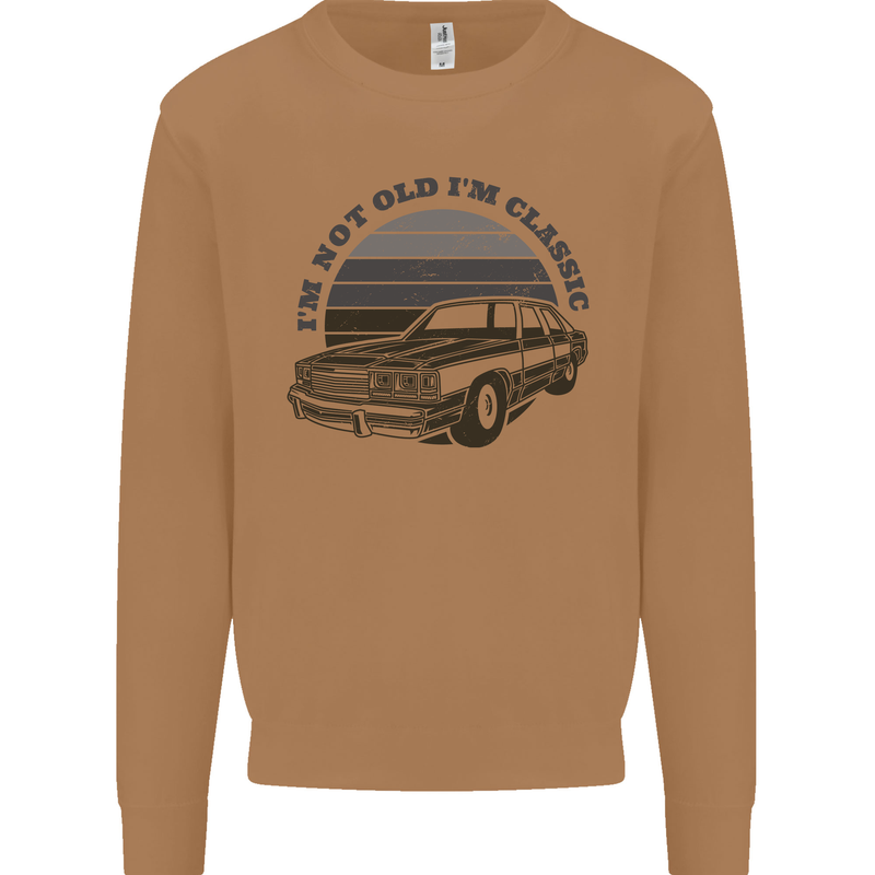 Birthday I'm Not Old Classic 40th 50th 60th Mens Sweatshirt Jumper Caramel Latte