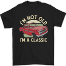 Birthday I'm Not Old Classic 40th 50th 60th Mens T-Shirt Cotton Gildan Black