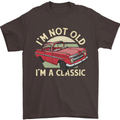 Birthday I'm Not Old Classic 40th 50th 60th Mens T-Shirt Cotton Gildan Dark Chocolate