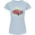 Birthday I'm Not Old Classic 40th 50th 60th Womens Petite Cut T-Shirt Light Blue