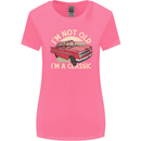 Birthday I'm Not Old Classic 40th 50th 60th Womens Wider Cut T-Shirt Azalea