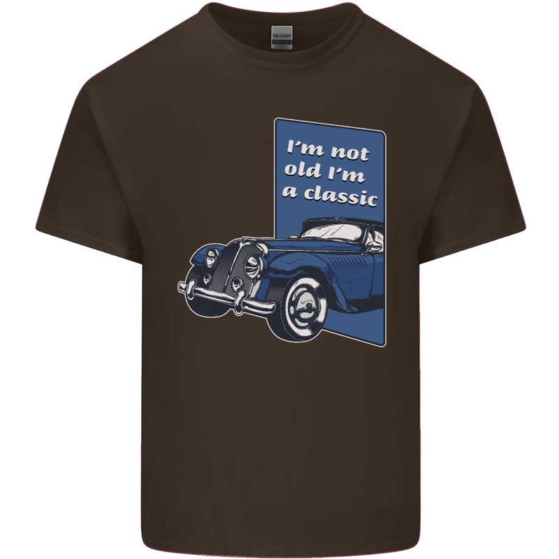 Birthday I'm Not Old I'm a Classic Funny Mens Cotton T-Shirt Tee Top Dark Chocolate