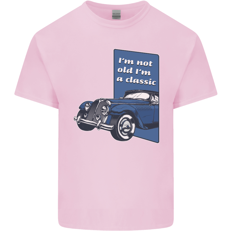 Birthday I'm Not Old I'm a Classic Funny Mens Cotton T-Shirt Tee Top Light Pink