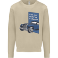 Birthday I'm Not Old I'm a Classic Funny Mens Sweatshirt Jumper Sand