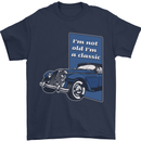 Birthday I'm Not Old I'm a Classic Funny Mens T-Shirt Cotton Gildan Navy Blue