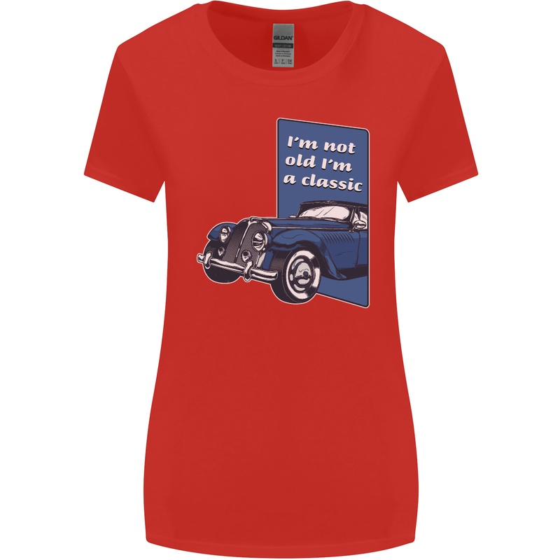 Birthday I'm Not Old I'm a Classic Funny Womens Wider Cut T-Shirt Red