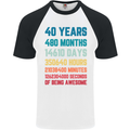 40th Birthday 40 Year Old Mens S/S Baseball T-Shirt White/Black