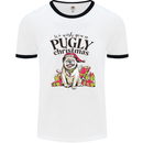 We Wish You a Pugly Christmas Funny Pug Mens White Ringer T-Shirt White/Black