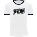 Pew Pew Pew Funny SCI-FI Movie Lightsaber Mens White Ringer T-Shirt White/Black