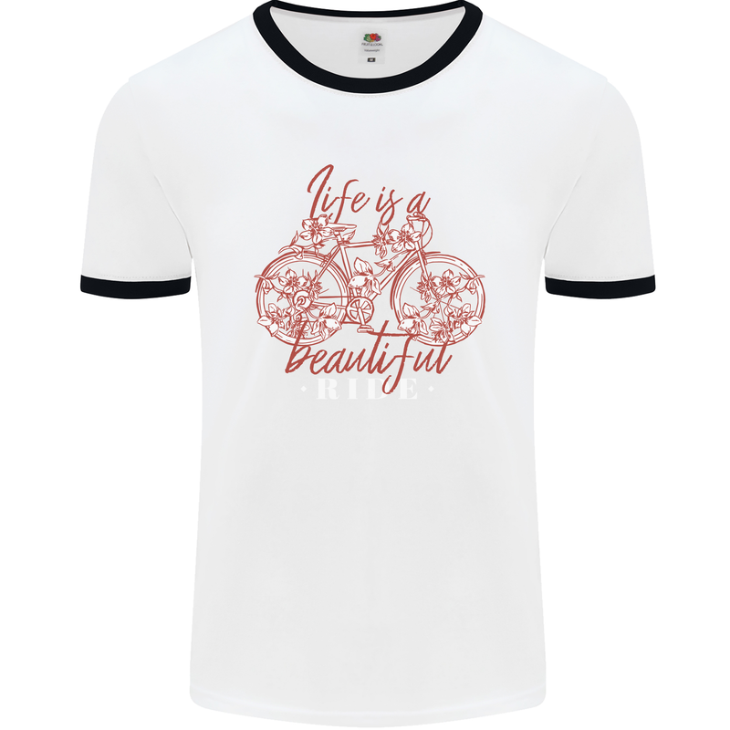 Life is a Beautiful Ride Cycling Bicycle Mens Ringer T-Shirt White/Black