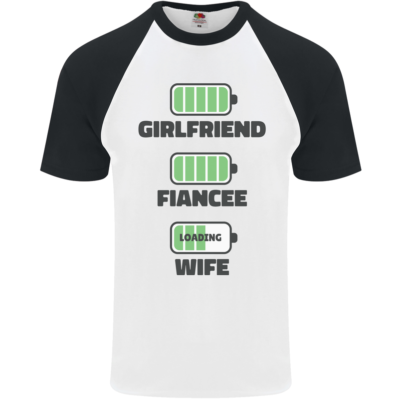 Girlfriend Fiance Wife Loading Engagement Mens S/S Baseball T-Shirt White/Black