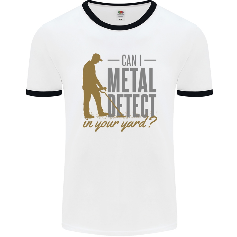 Can I Metal Detect Funny Detecting Detector Mens Ringer T-Shirt White/Black