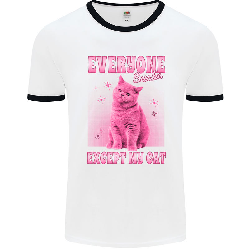 Everyone Sucks Except My Cat Mens Ringer T-Shirt White/Black