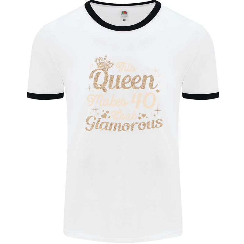 40th Birthday Queen Forty Years Old 40 Mens White Ringer T-Shirt White/Black