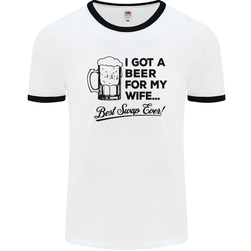 A Beer for My Wife Best Swap Ever Funny Mens White Ringer T-Shirt White/Black