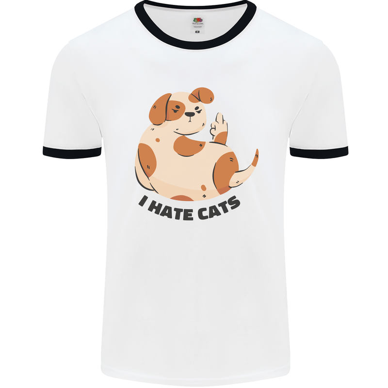 Dog I Hate Cats Funny Mens White Ringer T-Shirt White/Black