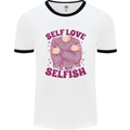 Self Love is Not Selfish Mens Ringer T-Shirt White/Black